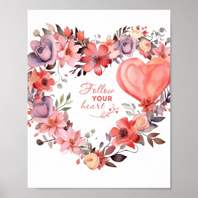 Follow Your Heart Watercolor art of a wreath Poster (Front)