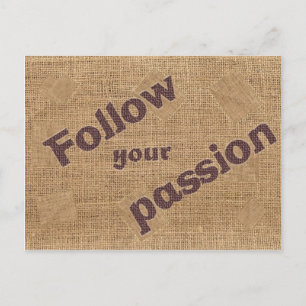 Follow your passion Motivational Quote Postcard