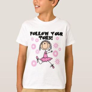 Follow Your Toes Ballerina Tshirts and Gifts