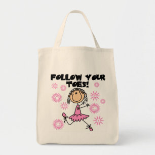 Follow Your Toes Ballerina Tshirts and Gifts Tote Bag