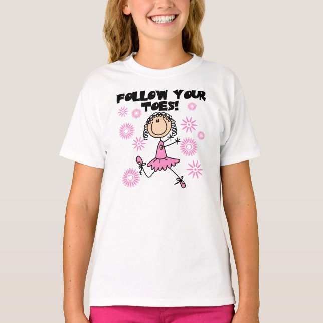 Follow Your Toes T-Shirt (Front)