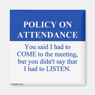 Following the Employee Attendance Policy (3) Magnet