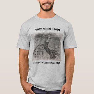 Fom my Cold Dead Hands!! T-Shirt