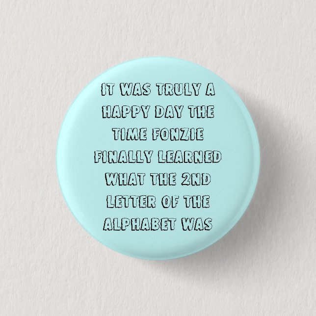 Fonzie Learns the Alphabet! 3 Cm Round Badge (Front)
