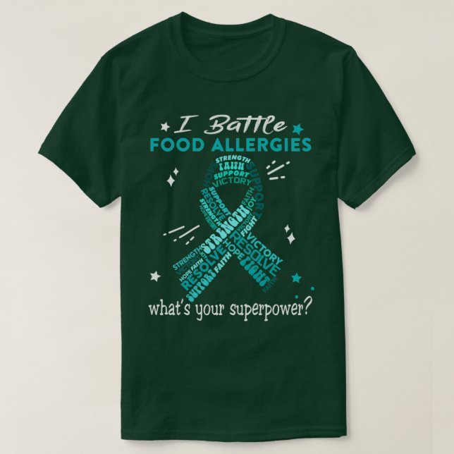 Food Allergies Warrior, I Battle Food Allergies Wh T-Shirt (Design Front)