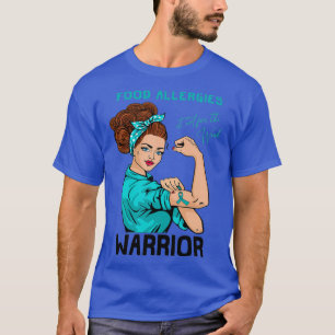 FOOD ALLERGIES Warrior Its Not For The Weak T-Shirt