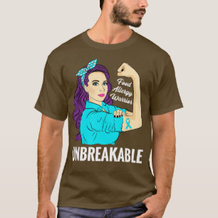 Food Allergy Awareness Warrior Unbreakable T-Shirt