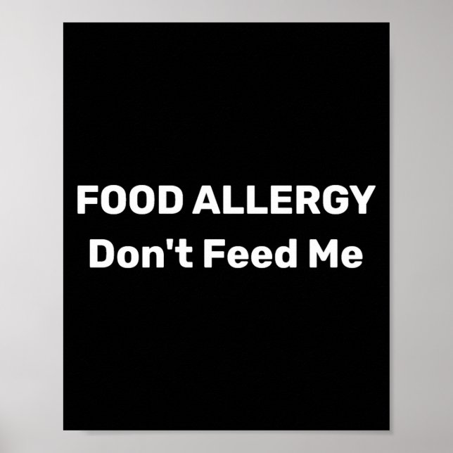 Food Allergy Dont Feed Me Text Template  Poster (Front)