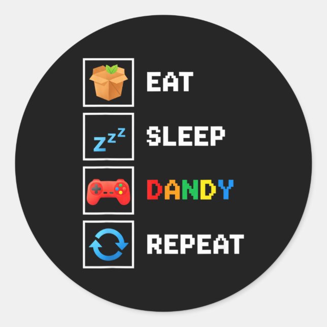Food &amp; Drink Eat Sleep Dandy Repeat Xel Foodie Classic Round Sticker (Front)