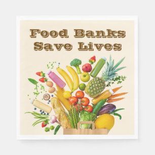 Food Banks Save Lives Napkin