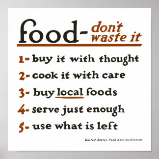 "Food—Don't Waste It" Poster