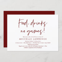 Food, drinks, no games, Fun Bridal Shower Party
