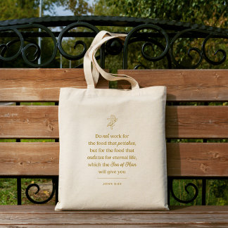 Food for Eternal Life Christian Tote Bag