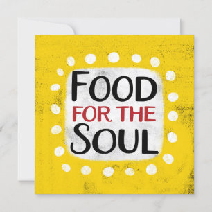 Food For The Soul Greeting Card