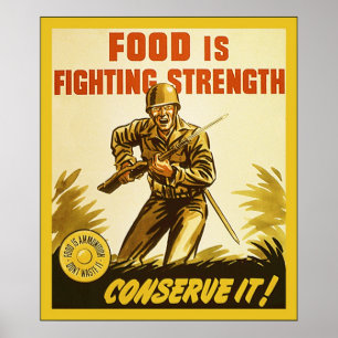 Food is Fighting Strength ~ Vintage WW2 Poster