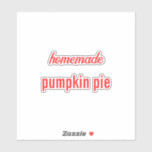 Food Label Canning Jar Homemade Pumpkin Pie<br><div class="desc">Designed with custom text "homemade pumpkin pie" which you can edit and customise as you wish!</div>