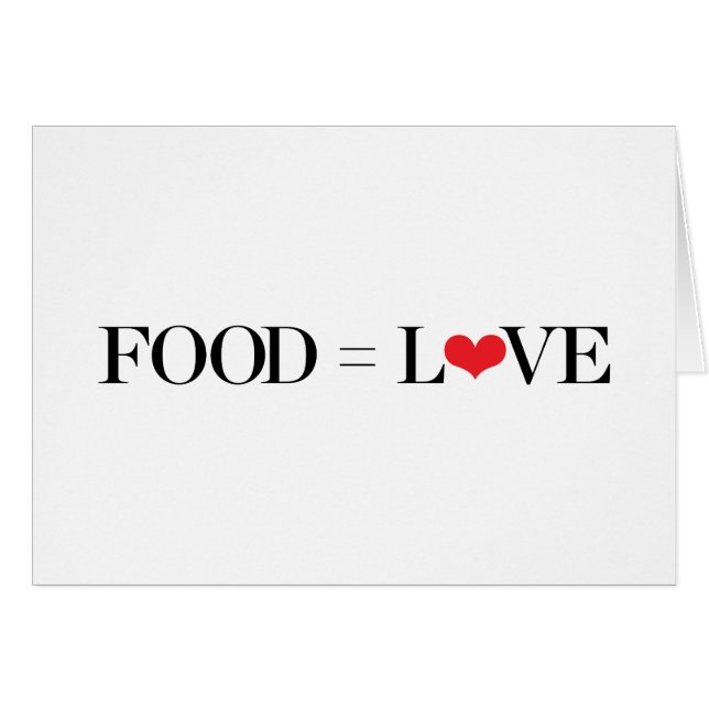 Food = Love (Front Horizontal)