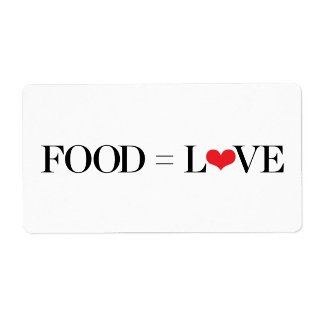 Food = Love (Front)