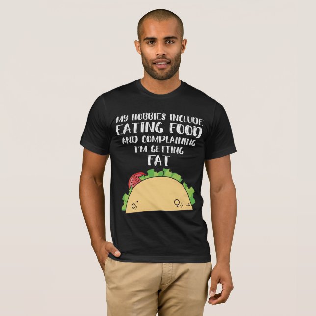 Food Lover for Foodie Hobbies Include Eating Food T-Shirt (Front Full)