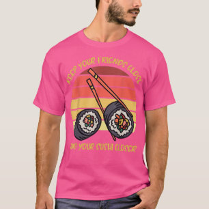Food lover Japanese food chopsticks delicious yumm T-Shirt