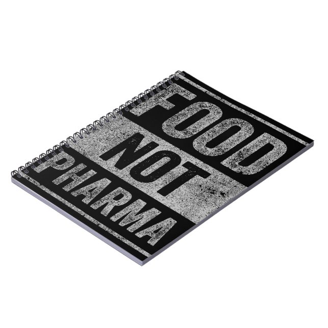 Food Not Pharma Natural Organic Nutrition Notebook (Left Side)