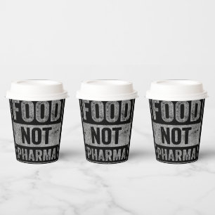 Food Not Pharma Natural Organic Nutrition Paper Cups