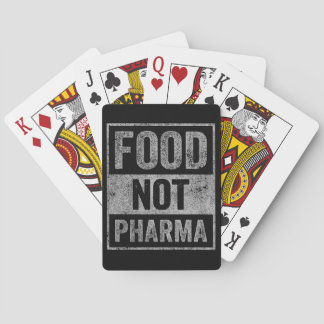 Food Not Pharma Natural Organic Nutrition Playing Cards
