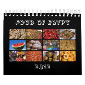 Food of Egypt 2012 Calendar