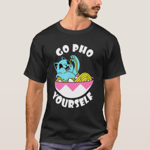 Food Pun Asian Food Cat Pho Noodle Pho Soup T-Shirt