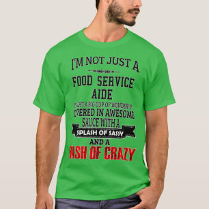 Food Service Aide  Funny Food Service Aide GiftPre T-Shirt