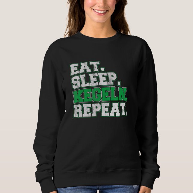 Food Sleep Cones Kegler Taper Taper Pin Sweatshirt (Front)