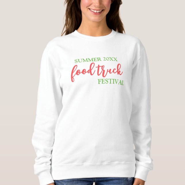 Food Truck Festival Event Swag | VIP Gift  | Staff Sweatshirt (Front)