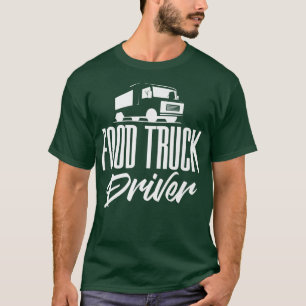 Food Truck Lettering Street Food Pop-up Restaurant T-Shirt