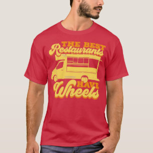Food Truck Owner Gift T-Shirt
