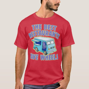Food Truck Owner  T-Shirt