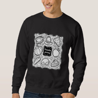 Food & Turning Tables On Thanksgiving Day Sweatshirt