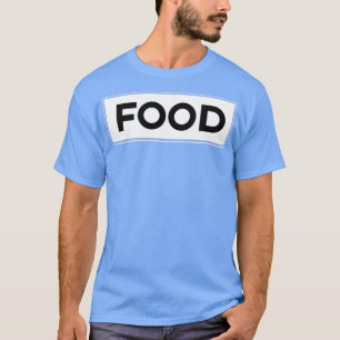 Food white on black T-Shirt