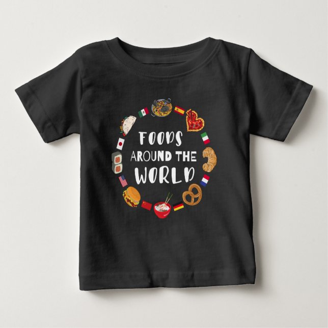 Foods around the world  baby T-Shirt (Front)