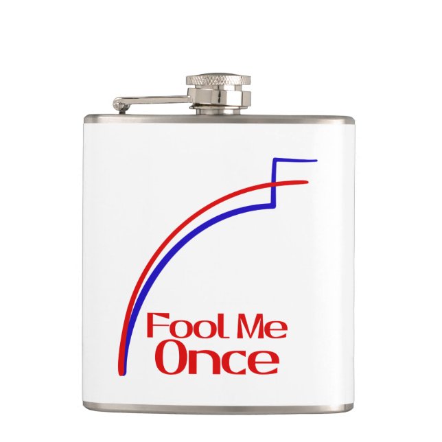 Fool Me Once Hip Flask (Front)