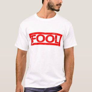 Fool Stamp T-Shirt