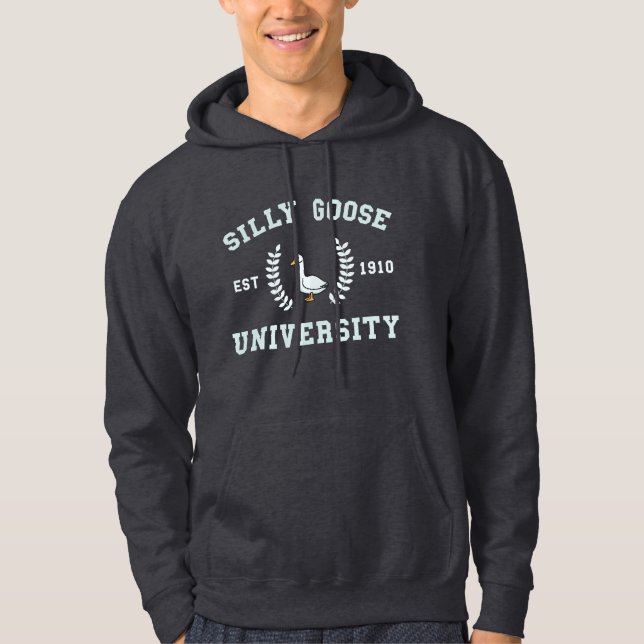 Foolish Silly Goose University Meme Hoodie (Front)