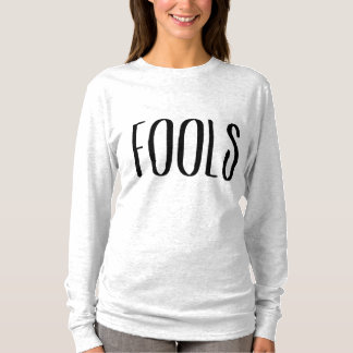 fools design T-Shirt