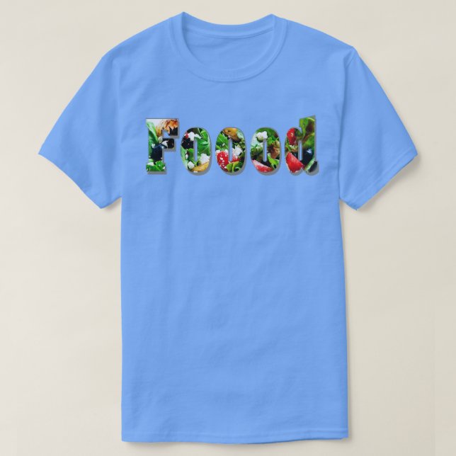 Foood T-Shirt (Design Front)