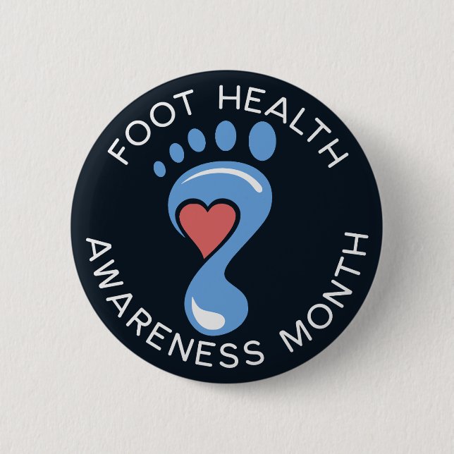 Foot Health Awareness Month Sticker 6 Cm Round Badge (Front)