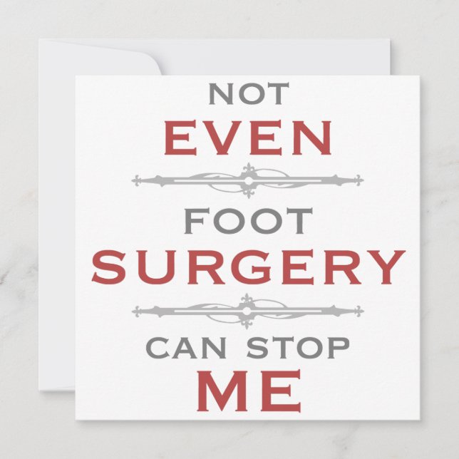 Foot Surgery Humour (Front)