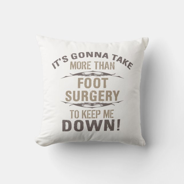 Foot Surgery Humour Cushion (Front)