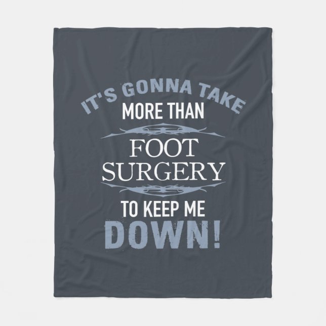 Foot Surgery Humour Fleece Blanket (Front)