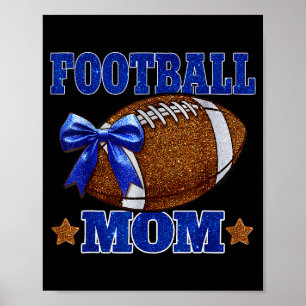 Footbal Mom Football Mama Game Day Football Season Poster