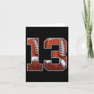 Football 13th Birthday Boy Thirteen 13 Years Old B Card