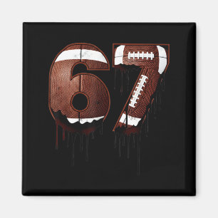 Football 67 Six Seven Funny Gen Alpha Meme Drip  Magnet
